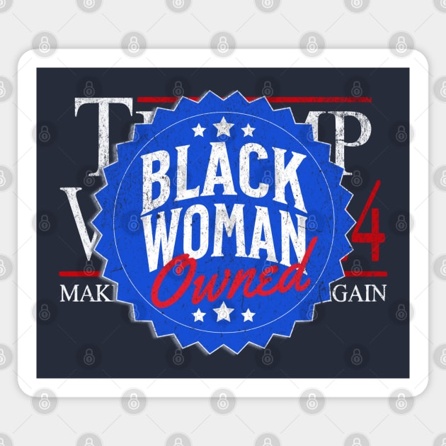 Kamala Harris Black Woman Owned 2024 Election Sticker by Yesteeyear